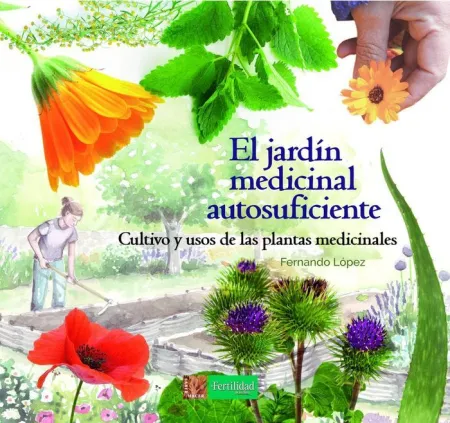 El Jardín Medicinal Autosuficiente