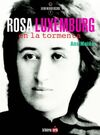 ROSA LUXEMBURG, EN LA TORMENTA