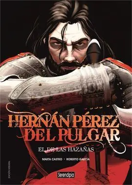 Hernán Pérez del Pulgar. El de las Hazañas