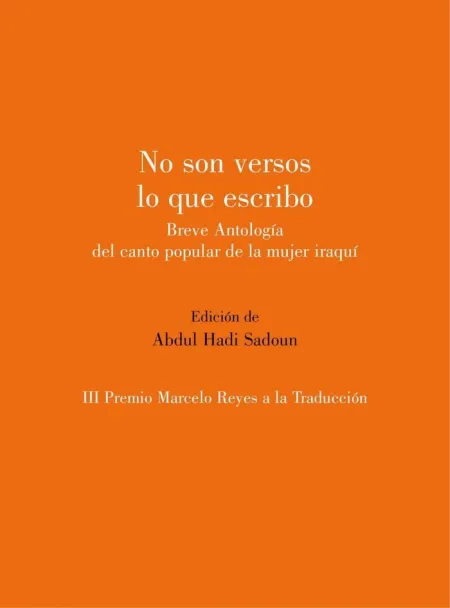 No Son Versos lo que Escribo