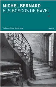 Els Boscos de Ravel