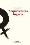 Arquitecturas Fugaces