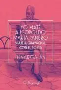 Yo Mate a Leopoldo Maria Panero