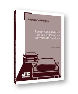 Responsabilidad Civil en la Circulación sin Permis