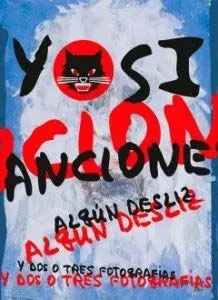 (2 Tomos) Canciones, Algún Desliz y Dos o Tres Fotografías
