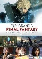 Explorando Final Fantasy/Un Analisis de la Leyenda