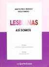 LESBIANAS, ASÍ SOMOS