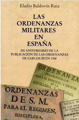 Las Ordenanzas Militares en España