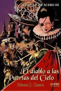 El Siglo de Acero Iii