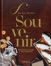 ALITER DULCIA. SOUVENIR.