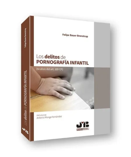 Los Delitos de Pornografía Infantil