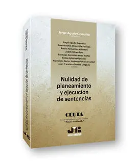 Nulidad de Planeamiento y Ejecución de Sentencias