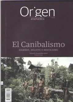 Canibalismo Hambre Deleite o Misticismo