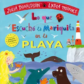 Lo que Escuchó la Mariquita en la Playa