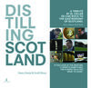 DISTILLING SCOTLAND