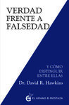 VERDAD FRENTE A FALSEDAD /Y COMO DISTINGUIR ENTRE