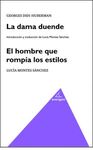 LA DAMA DUENDE/EL HOMBRE QUE ROMPIA LOS ESTILOS