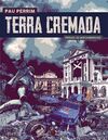 TERRA CREMADA