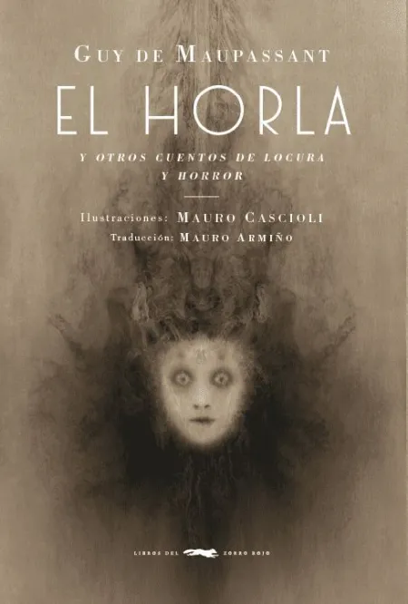 El Horla y Otros Cuentos Fantásticos