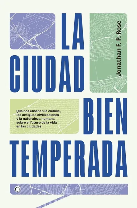Ciudad Bien Temperada, la