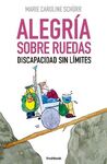 ALEGRÍA SOBRE RUEDAS