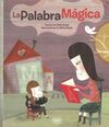 LA PALABRA MAGICA