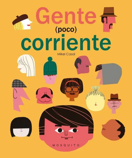 Gente (Poco) Corriente