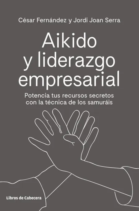 Aikido y Liderazgo Empresarial