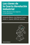 CLAVES DE LA CUARTA REVOLUCION INDUSTRIAL,LAS