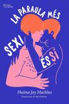 LA PARAULA MÉS SEXI ÉS SÍ