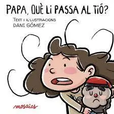 Papa, què Li Passa Al Tió?