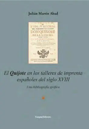El Quijote en los Talleres de Imprenta Españoles de Imprenta Españoles del Sigl