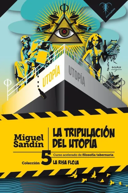 Tripulacion del Utopia,La