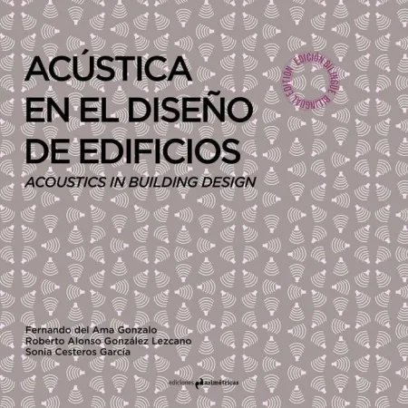 Acústica en el Diseño de Edificios. Acoustics In Building Desing