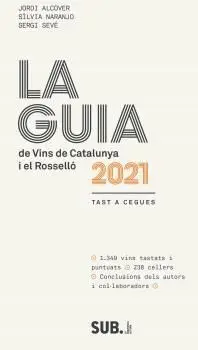 Guia de Vins de Catalunya 2021 I el Roselló, la