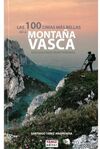 LAS 100 CIMAS MÁS BELLAS DE LA MONTAÑA VASCA