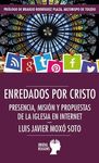 ENREDADOS POR CRISTO