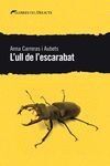 L'ULL DE L'ESCARABAT - CAT