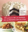 EL RECETARIO DE LA HARINA DE ALMENDRA SIN GLUTEN