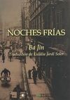 NOCHES FRIAS