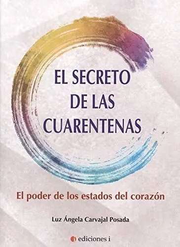 Secreto de las Cuarentenas, el