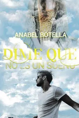 Dime que no Es un Sueño