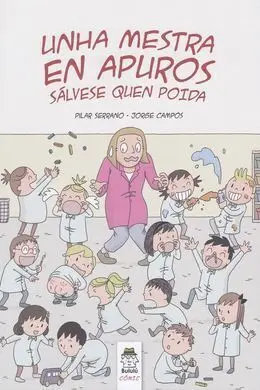 Unha Mestra en Apuros Salvese Quien Poida