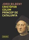 CRISTOFOR COLOM PRINCEP DE CATALUNYA - CAT