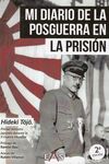 MI DIARIO DE LA POSGUERRA EN LA PRISION