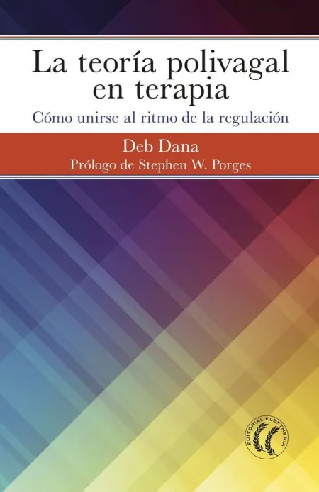 La Teoría Polivagal en Terapia