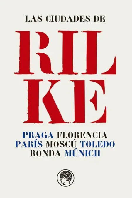 Las Ciudades de Rilke