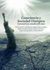 CONSCIENCIA Y SOCIEDAD DISTÓPICA