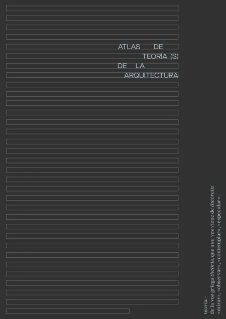 Atlas de Teoría(S) de la Arquitectura