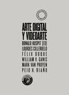 ARTE DIGITAL Y VIDEOARTE